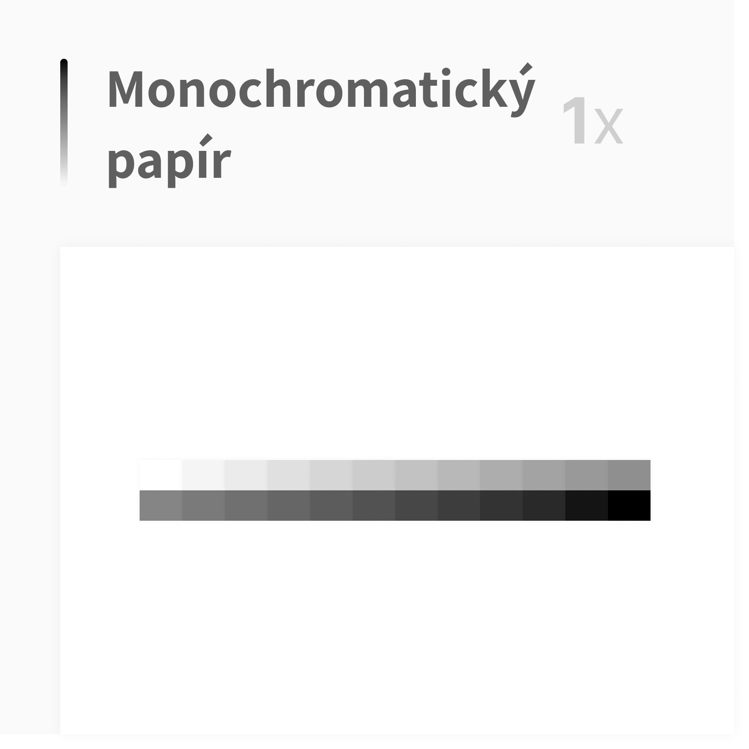 Monochromatický papír